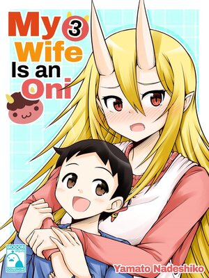cover image of My Wife is an Oni 3